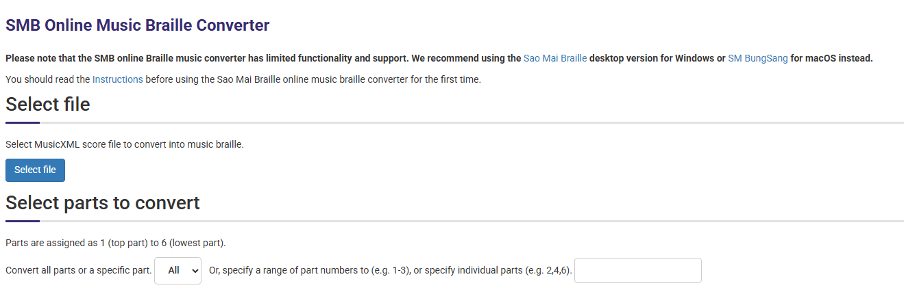 Sao Mai Braille Converter interface with options to upload a MusicXML fiale as well as determining parts to convert.