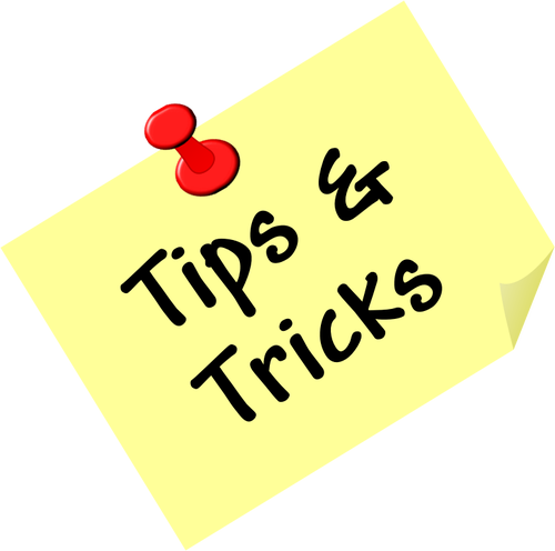 Helpful tips & tricks!